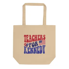 Teachers for Kennedy Organic Tote